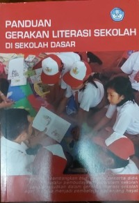 Image of Panduan Gerakan Literasi Sekolah Di Sekolah Dasar