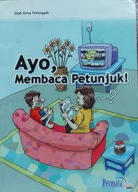 Image of Ayo, Membaca Petunjuk!