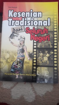 Image of Kesenian Tradisional Seluruh Negeri