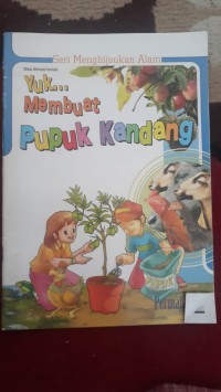 Image of Yuk membuat pupuk kandang