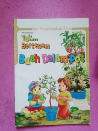 Image of Yuk Bertanam Buah Dalam Pot