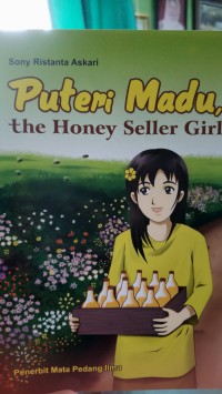Image of Puteri Madu : the honey seller girl