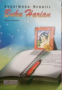 Image of Bagaimana Menulis Buku Harian
