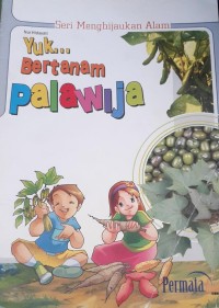 Image of Yuk bertanam palawija