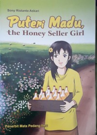 Image of Putri madu the honey seller girl