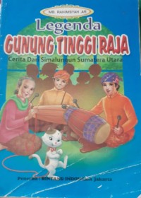 Image of Legenda gunung tinggi raja