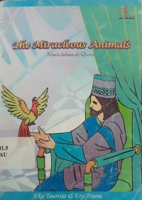 Image of The miracleous animals (kisah dalam al-quran)