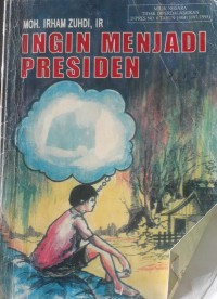 Image of Ingin menjadi prisiden