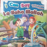 Image of I Can Say La Ilaha Illallah