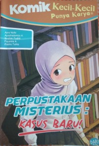 Image of KOMIK Kecil- Kecil Punya karya : Perpustakaan Misterius