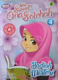 Image of Seri Sweet Ana Solehah 4 : Hadiah Misteri