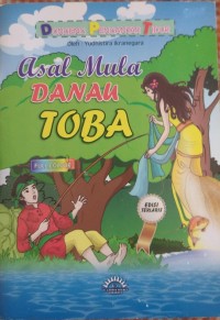 Image of Dongeng Pengantar Tidur : Asal Mula Danau Toba