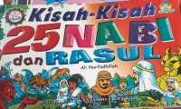 Image of Kisah-kisah 25 nabi dan rasul