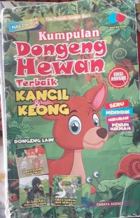 Image of Kumpulan Dongeng Hewan Terbaik : Kancil & Keong
