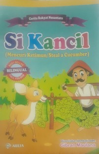 Image of Si Kancil (Mencuri Ketimun)