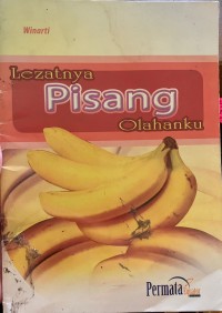 Image of Lezatnya Pisang Olahanku