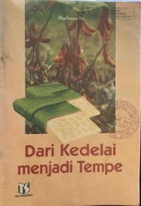 Image of Dari Kedelai Menjadi Tempe