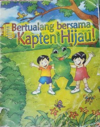 Image of Bertualang bersama kapten hijau!