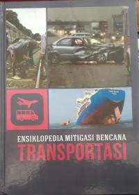 Image of Transportasi (ensiklopedia mitigasi bencana)