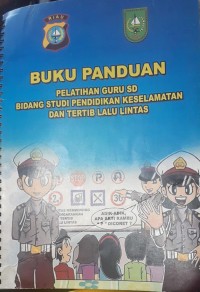 Image of Buku panduan pelatihan guru sd bidang studi pendidikan keselamatan dan tertib lalu lintas