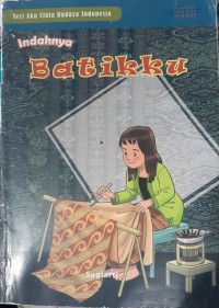 Image of Indahnya batikku