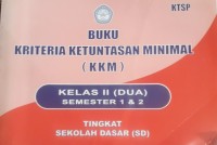 Image of 2. buku kriteria ketuntasan minimal (kkm) semester 1 & 2