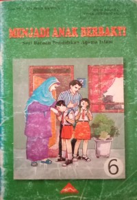 Image of Jilid 6 Menjadi Anak Berbakti