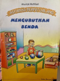Image of Asyiknya Berpetualang : Mengurutkan Benda