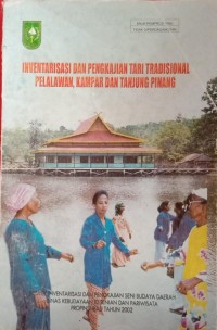 Image of Inventarisasi dan Pengkajian Tari Tradisional Pelalawan, Kampar, dan Tanjung Pinang