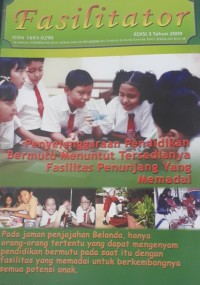 Image of Penyelenggaraan pendidikan bermutu menuntut tersedianya fasilitas  penunjang yang memadai