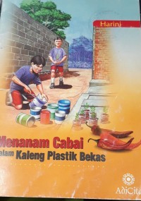 Image of Menanam cabai dalam kaleng plastik bekas