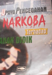 Image of upaya pencegahan narkoba terhap anak didik