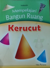 Image of Mempelajari Bangun Ruang Kerucut