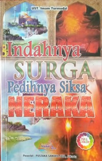 Image of Indahnya Surga Pedihnya Siksa Neraka