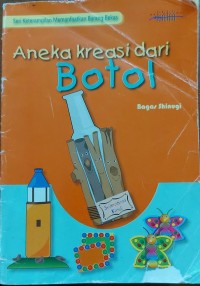 Image of Aneka Kreasi Dari Botol