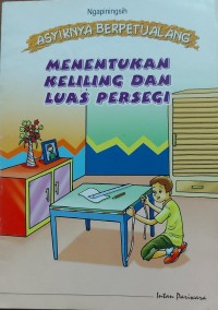 Image of Menentukan Keliling Dan Luas Persegi